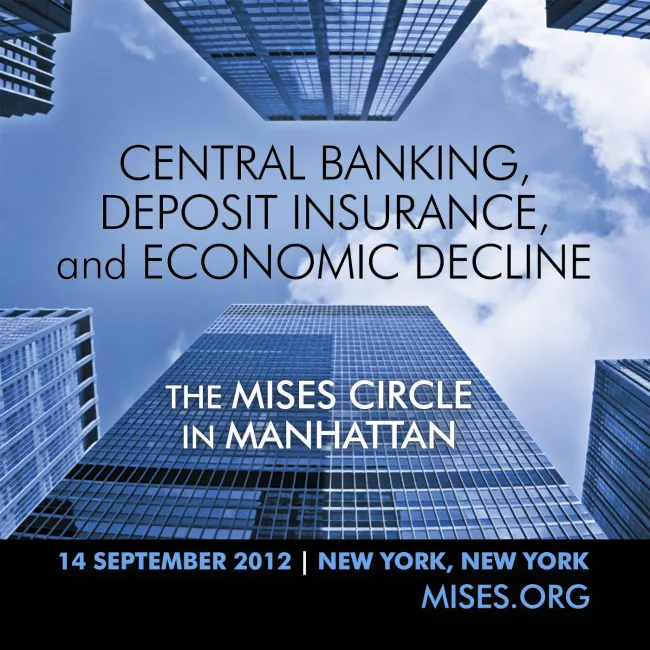 New York Mises Circle 2012